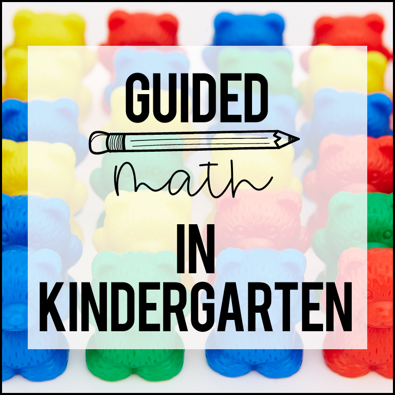 Guided Math in Kindergarten