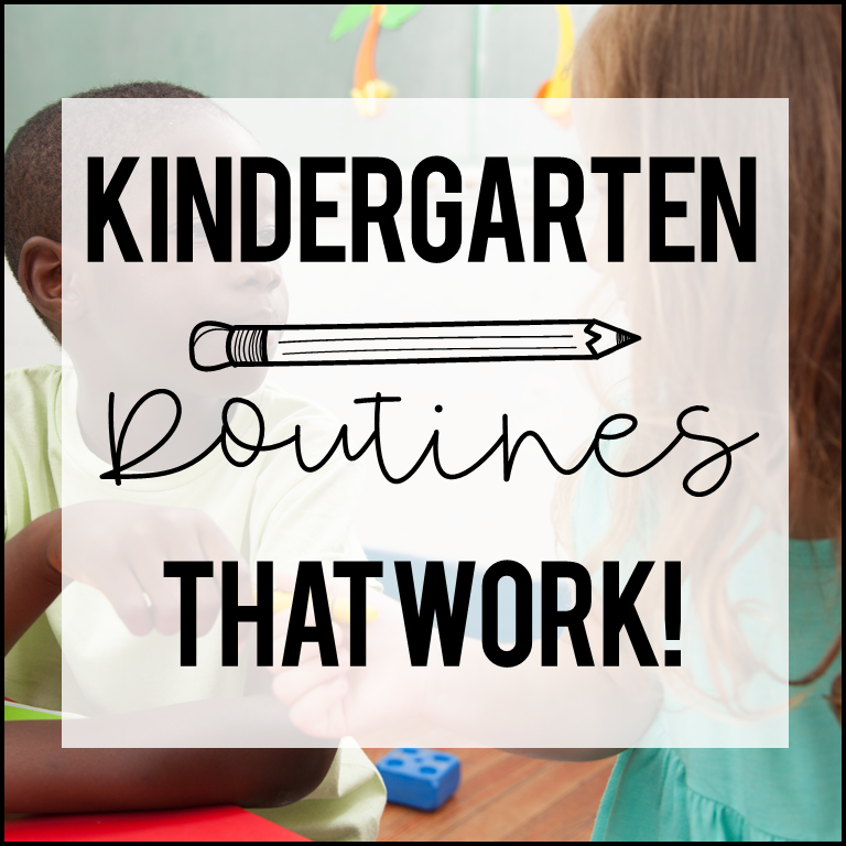 Kindergarten Routines